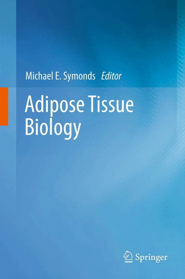 Michael E. Symonds - Adipose Tissue Biology, Häftad. Tillgänglighet: Tillfälligt slut
