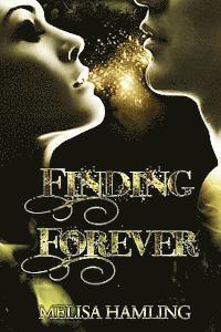 Melisa Hamling - Finding Forever, Häftad. Tillgänglighet: Lägg i varukorg