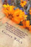 Deep Roots: Defining the Sacred Through the Voices of Pentecostal Women Preachers