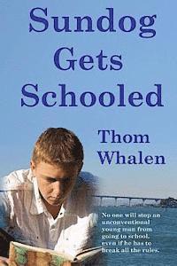Thom Whalen - Sundog Gets Schooled, Häftad. Tillgänglighet: Lägg i varukorg