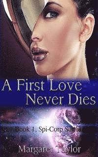 Margaret Taylor - A First Love Never Dies, Häftad. Tillgänglighet: Lägg i varukorg