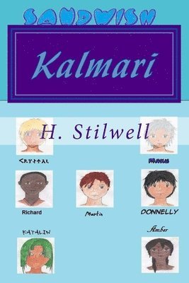 H Stilwell - Kalmari, Häftad