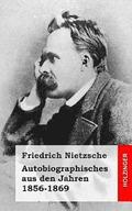 Autobiographisches aus den Jahren 1856-1869