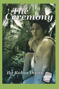 Robin Davis - The Ceremony, Häftad. Tillgänglighet: Lägg i varukorg