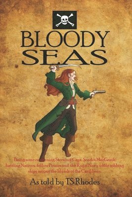 Ts Rhodes - Bloody Seas, Häftad
