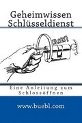 Geheimwissen Schl�sseldienst / Amazon Edition