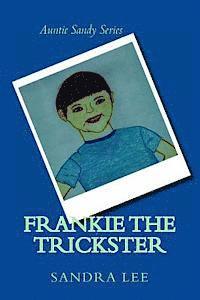 Sandra Lee - Frankie The Trickster, Häftad. Tillgänglighet: Lägg i varukorg