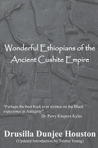 Drusilla Dunjee Houston - Wonderful Ethiopians of the Ancient Cushite Empire, Häftad. Tillgänglighet: Lägg i varukorg