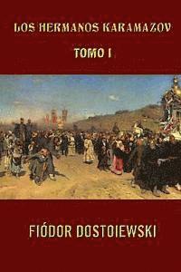 Fiodor Dostoiewski - Los hermanos Karamazov (Tomo 1), Häftad. Tillgänglighet: Lägg i varukorg