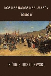 Fiodor Dostoiewski - Los hermanos Karamazov (Tomo 2), Häftad. Tillgänglighet: Lägg i varukorg