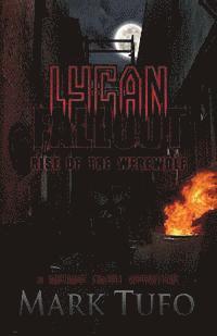 Lycan Fallout: Rise Of The Werewolf