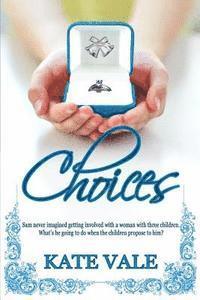 Kate Vale - Choices, Häftad. Tillgänglighet: Lägg i varukorg