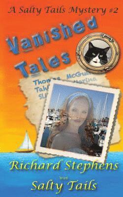 Salty Tails, Richard Stephens - Vanished Tales: A Salty Tales Mystery, Häftad. Tillgänglighet: Lägg i varukorg