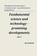 Fundamental Science and Technology - Promising Developments. Vol 2.: Roceedings of the Conference. Moscow, 22-23.05.2013