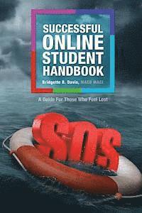 Bridgette B. Davis Maed/Maci, Karen Davis - The Successful Online Student Handbook, Häftad. Tillgänglighet: Lägg i varukorg