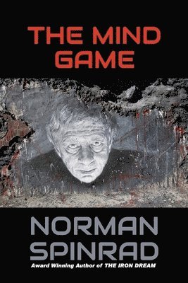Norman Spinrad - The Mind Game, Häftad. Tillgänglighet: Lägg i varukorg