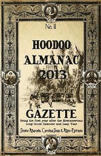 Carolina Dean, Alyne Pustanio - Hoodoo Almanac 2013 Gazette, Häftad. Tillgänglighet: Lägg i varukorg