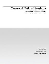 Canaveral National Seashore: Historic Resource Study