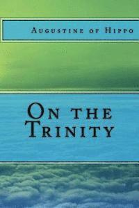 Augustine of Hippo - On the Trinity, Häftad