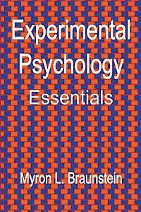 Myron L. Braunstein - Experimental Psychology Essentials, Häftad. Tillgänglighet: Lägg i varukorg