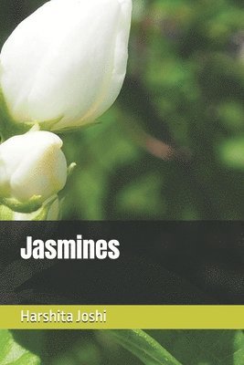 Harshita Joshi - Jasmines, Häftad. Tillgänglighet: Lägg i varukorg