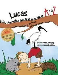 Lucas y los Animales Australianos de la A a la Z: Un Libro Alfabético de Yoga para Niños para Colorear, Häftad. Tillgänglighet: Lägg i varukorg
