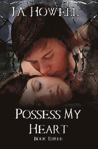 J. a. Howell - Possess My Heart, Häftad. Tillgänglighet: Lägg i varukorg