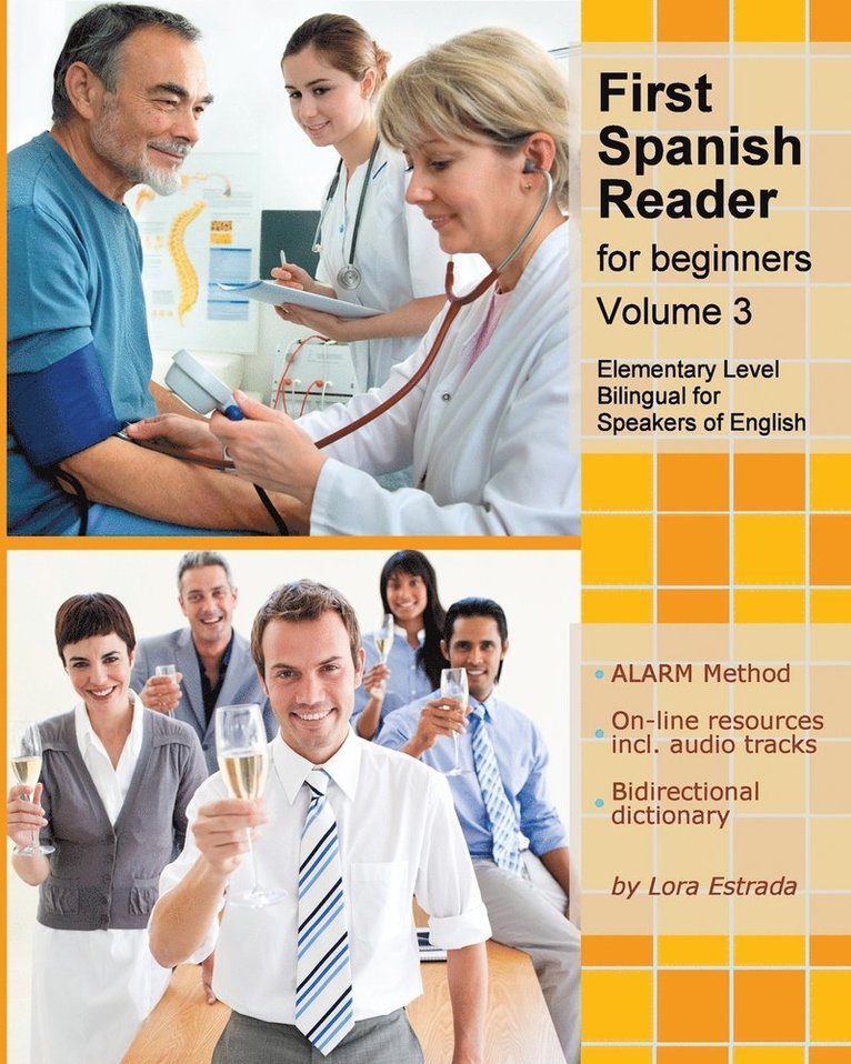 Lora Estrada - First Spanish Reader for beginners (Volume 3), Häftad