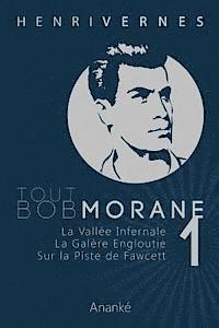 Les Editions Ananke - Tout Bob Morane/1, Häftad. Tillgänglighet: Lägg i varukorg