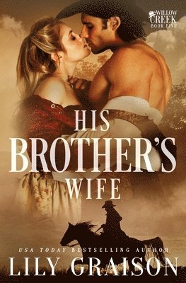 Lily Graison - His Brother's Wife, Häftad