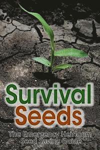 M. Anderson - Survival Seeds: The Emergency Heirloom Seed Saving Guide, Häftad. Tillgänglighet: Lägg i varukorg