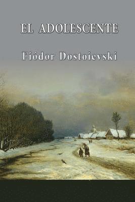 Fiodor Dostoievski - El adolescente, Häftad