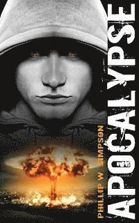 Phillip W. Simpson - Apocalypse, Häftad. Tillgänglighet: Lägg i varukorg
