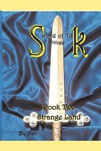 Pen - Sword of Tilk: Book Two: Strange Land, Häftad. Tillgänglighet: Lägg i varukorg