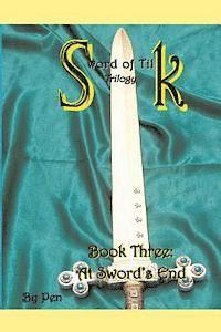 Pen - Sword of Tilk: At Sword's End, Häftad. Tillgänglighet: Lägg i varukorg