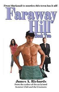 James a. Richards - Faraway Hill Book Two, Häftad. Tillgänglighet: Lägg i varukorg
