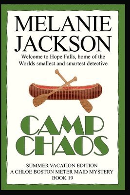 Melanie Jackson - Camp Chaos, Häftad. Tillgänglighet: Lägg i varukorg