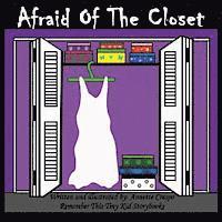 Annette Crespo, Remember This Tiny Kid Storybooks - Afraid of the Closet, Häftad. Tillgänglighet: Lägg i varukorg