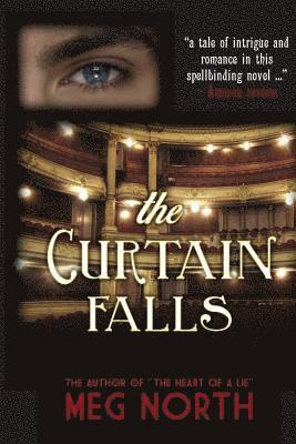 Meg North - The Curtain Falls, Häftad. Tillgänglighet: Lägg i varukorg