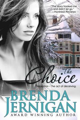 Brenda Jernigan - The Choice, Häftad. Tillgänglighet: Lägg i varukorg