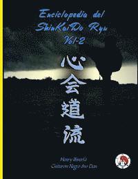 Enciclopedia del ShinKaiDo Ryu Tomo II