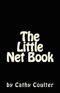 Cathy Coulter - The Little Net Book: Black, Häftad. Tillgänglighet: Lägg i varukorg