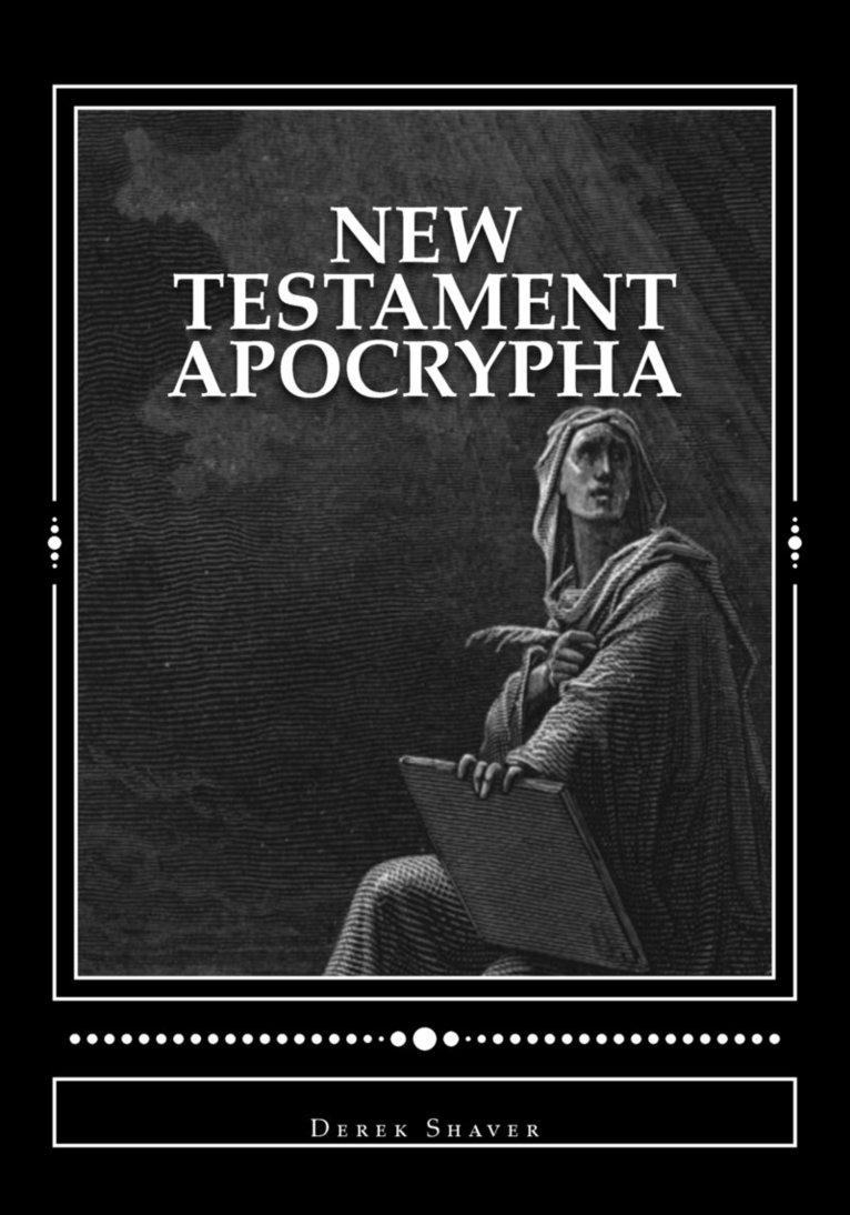 Derek A Shaver - New Testament Apocrypha, Häftad. Tillgänglighet: Lägg i varukorg