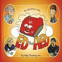James Lucas, Indy Lucas - An Adventure with ED the AED, Häftad