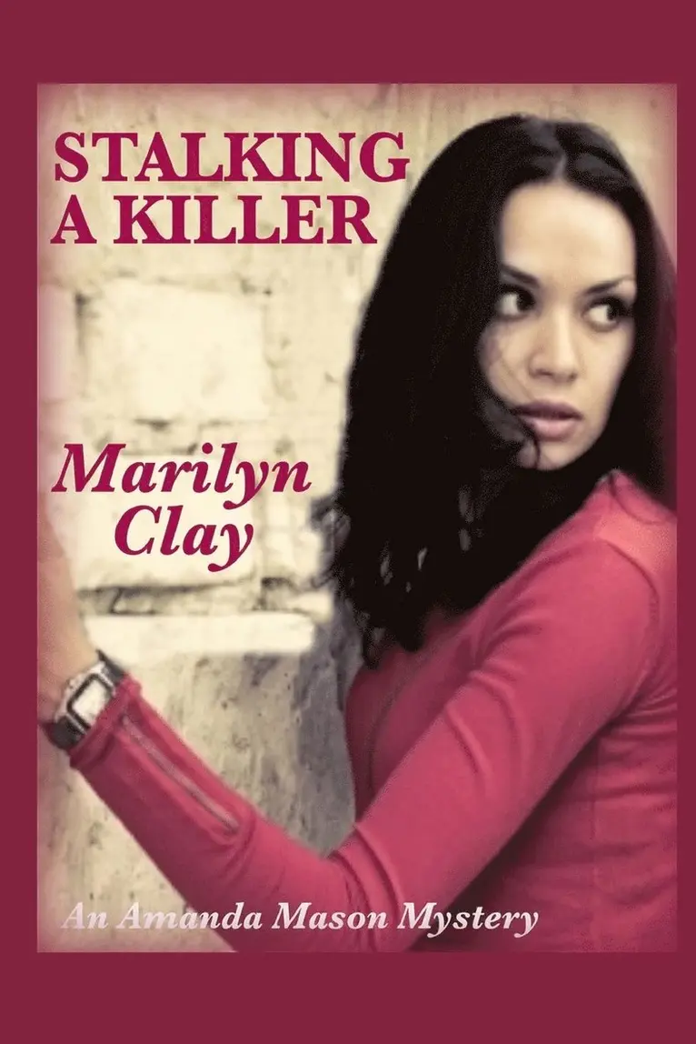 Marilyn Clay - Stalking A Killer, Häftad. Tillgänglighet: Lägg i varukorg