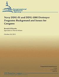 Ronald O'Rourke - Navy DDG-51 and DDG-1000 Destroyer Programs and Issues for Congress, Häftad. Tillgänglighet: Lägg i varukorg