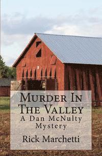 Donna Marchetti, Rick Marchetti - Murder In The Valley: A Dan McNulty Mystery, Häftad. Tillgänglighet: Lägg i varukorg