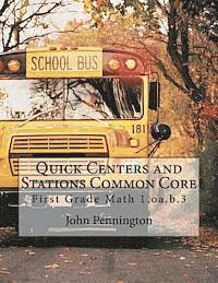 John Pennington - Quick Centers and Stations Common Core: First Grade Math 1.oa.b.3, Häftad. Tillgänglighet: Lägg i varukorg