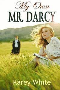 Karey White - My Own Mr. Darcy, Häftad