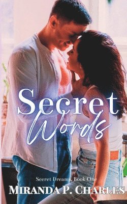 Miranda P Charles - Secret Words (Secret Dreams Contemporary Romance 1), Häftad. Tillgänglighet: Lägg i varukorg